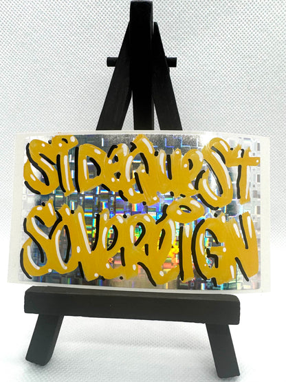 Sidequest Sovereign Slapper - HAND DRAWN Premium Sticker